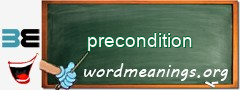 WordMeaning blackboard for precondition